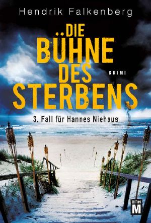 [Hannes Niehaus 03] • Die Bühne des Sterbens